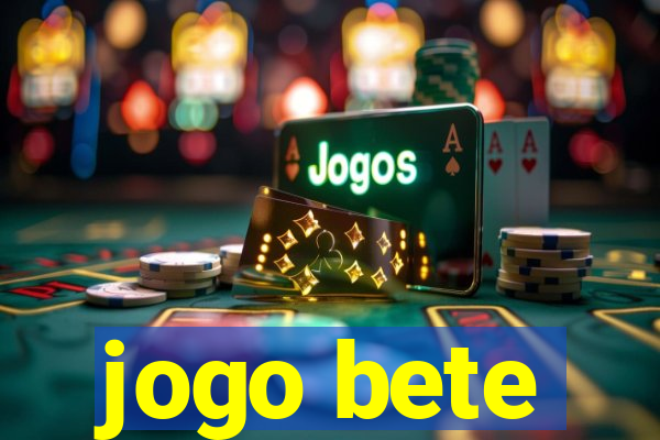 jogo bete